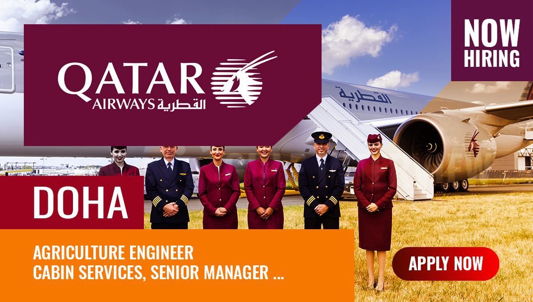 Qatar Airways Careers: New Airlines Jobs in Doha Qatar